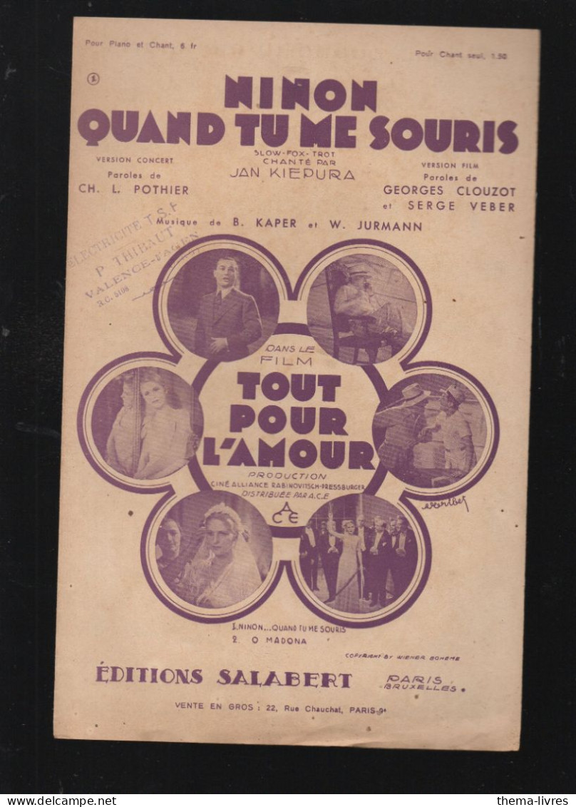 Partition "petit Format" Ninon Quand Tu Mes Souris  1933 (M6219 /T) - Otros & Sin Clasificación