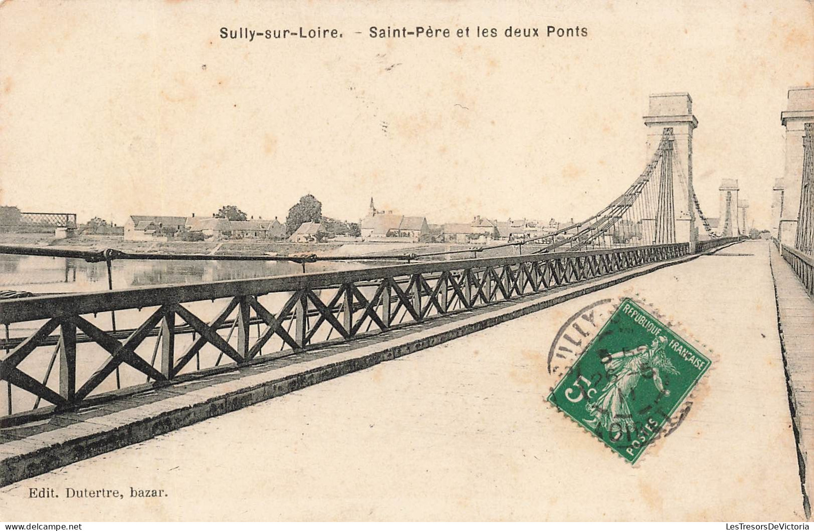 FRANCE - Sully Sur Loire - Saint Père Et Les Deux Ponts - Carte Postale Ancienne - Sully Sur Loire