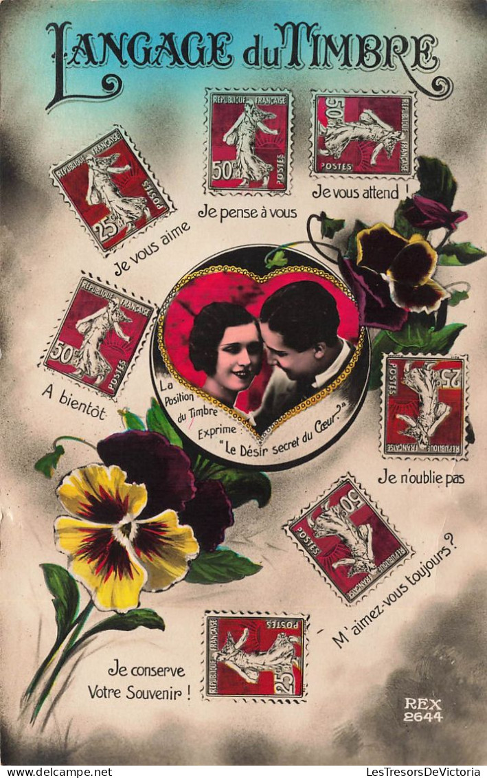 TIMBRES - Langage Du Timbre - Je Vous Aime - Je Pense à Vous - Je Vous Attend - Je N'oublie Pas - Carte Postale Ancienne - Sellos (representaciones)