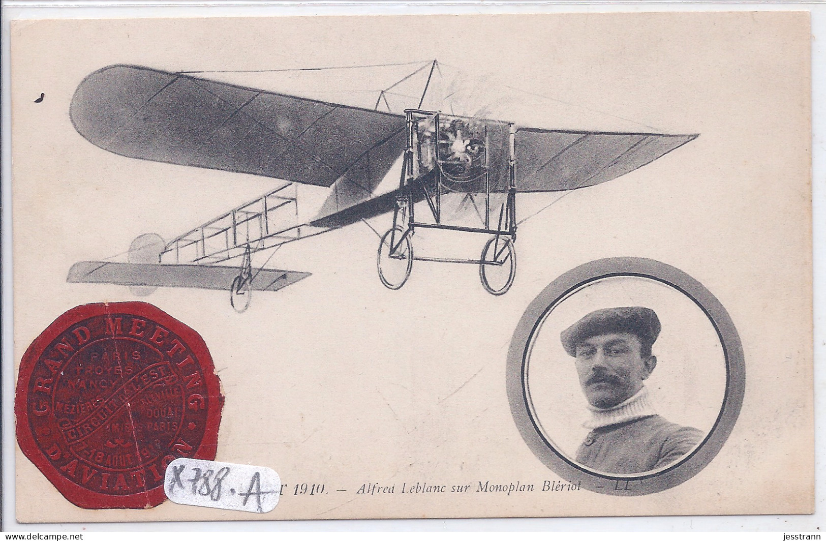 AVIATION- CIRCUIT DE L EST 1910- ALFRED LEBLANC SUR MONOPLAN BLERIOT - Meetings