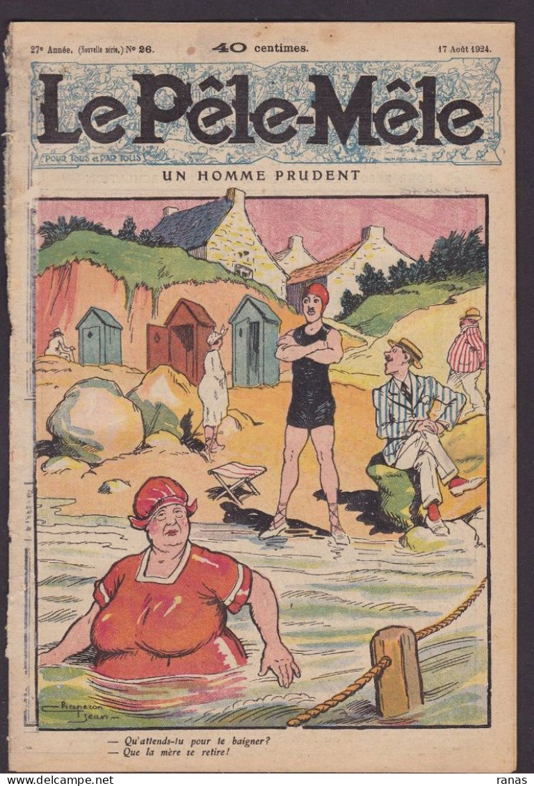 Revue Le Pêle Mêle N° 26 De 1924 Illustrateurs Jean Chaperon Forton SAMIVEL Etc - Sonstige & Ohne Zuordnung