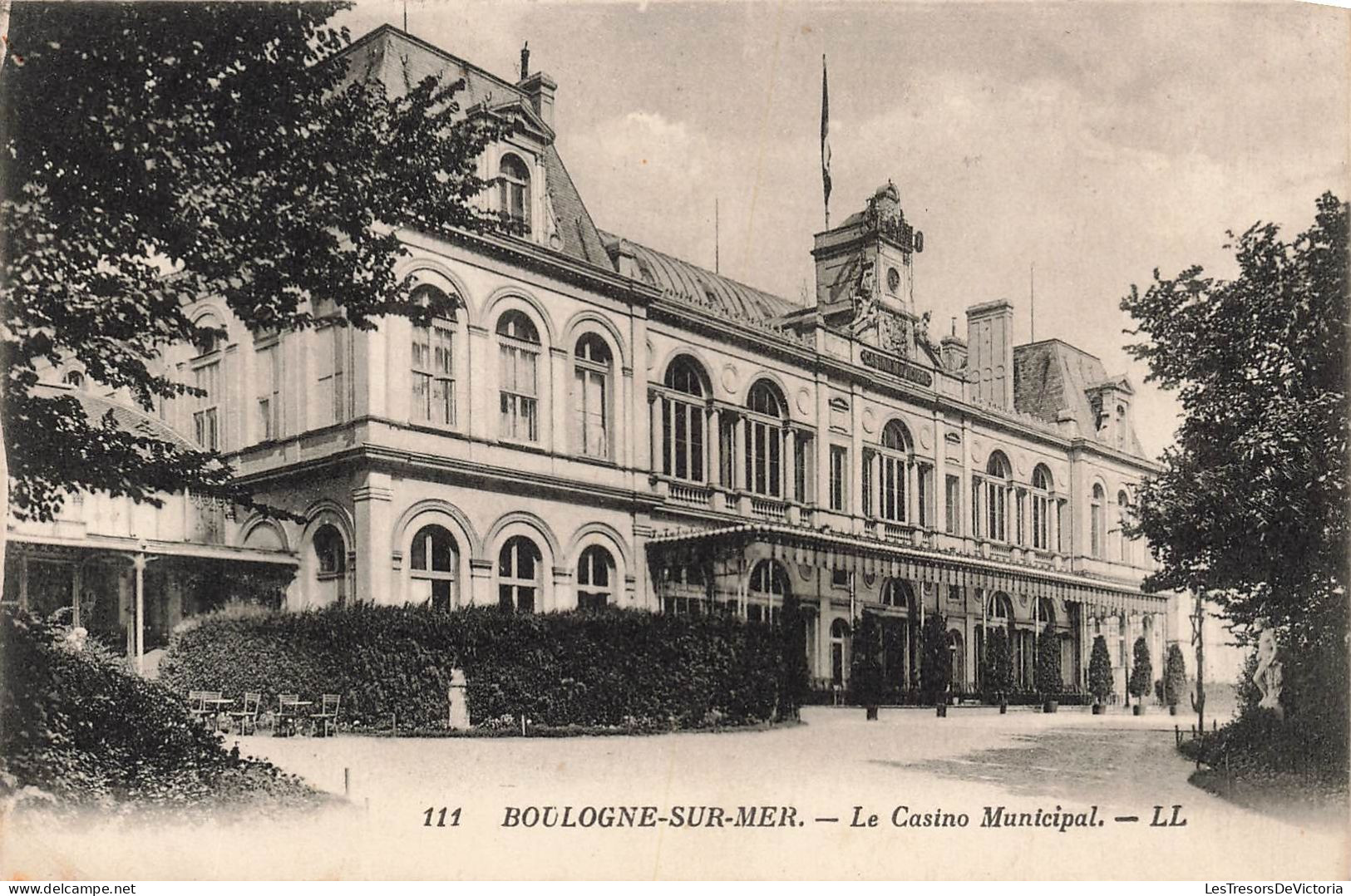 FRANCE - Boulogne Sur Mer - Le Casino Municipal - LL - Carte Postale Ancienne - Boulogne Sur Mer