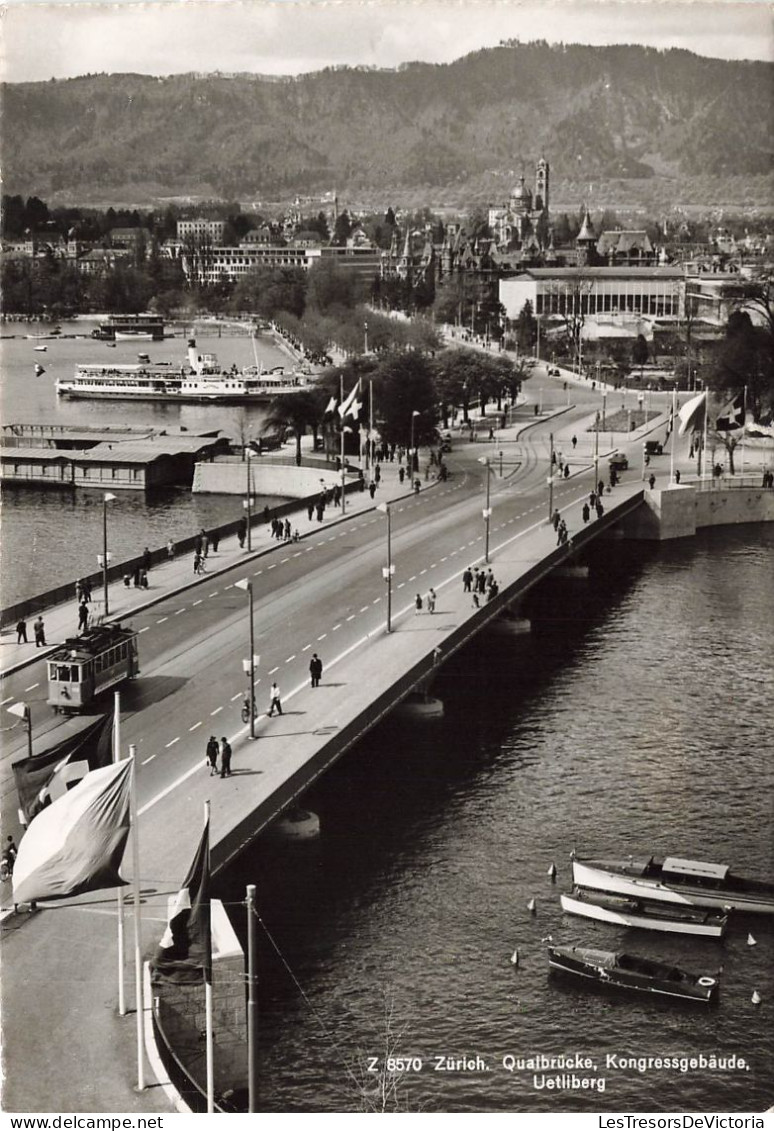 SUISSE - Zurich - Quatbrücke, Kongressgebaude, Uetliberg - Carte Postale - Zürich