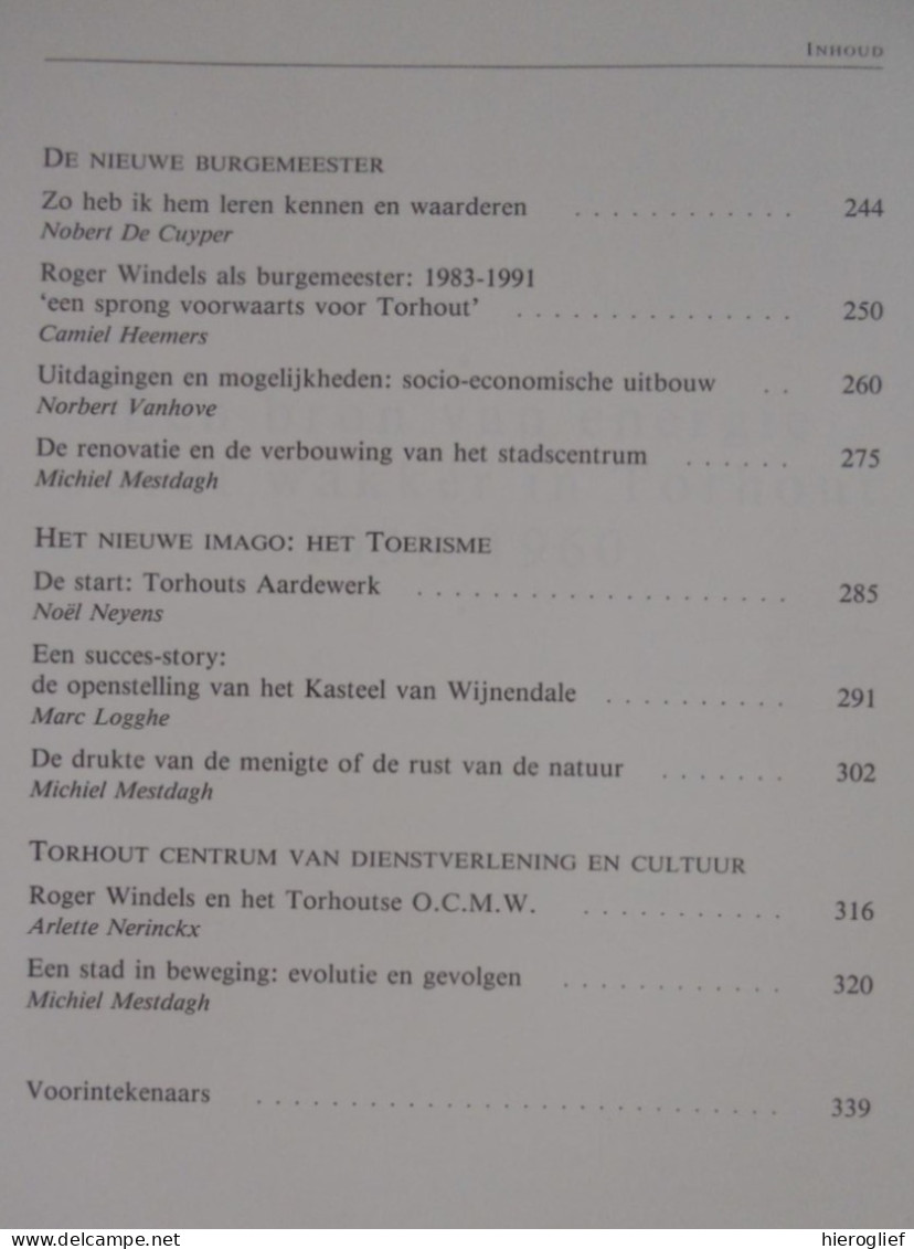 Roger WINDELS en TORHOUT terugblik ten afscheid ° Emelgem / Izegem + Brugge burgemeester senator CVP CD&V politiek