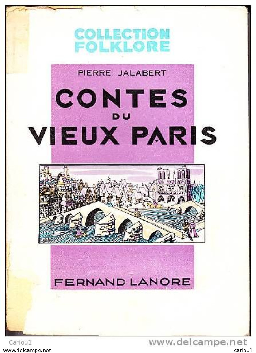 C1 Jalabert CONTES DU VIEUX PARIS Illustre PHILIPPONT Port Inclus France - Paris