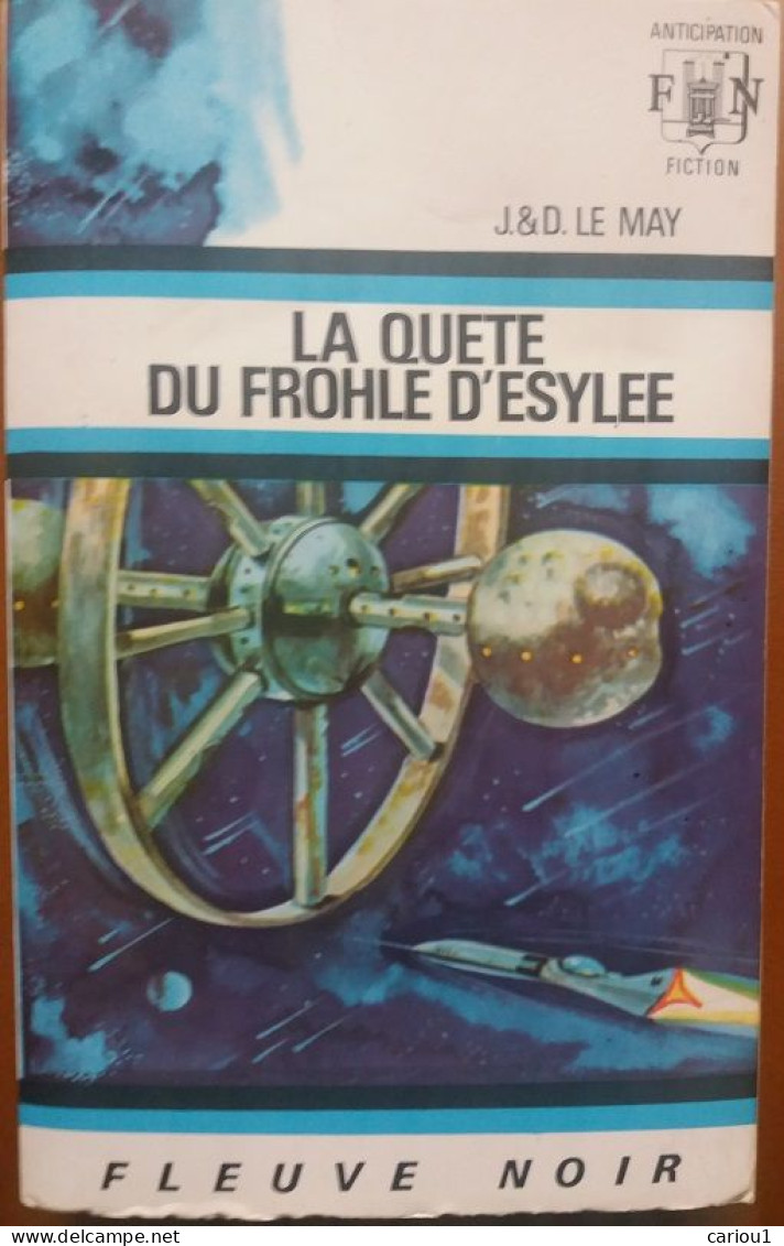 C1 J Et D LE MAY La QUETE DU FROHLE D ESYLEE FNA 399 1969 EO Epuise PORT INCLUS France - Fleuve Noir