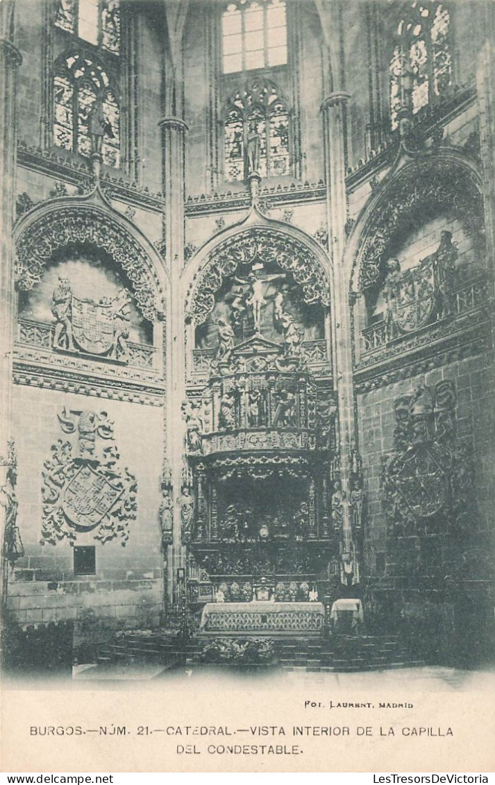 ESPAGNE - Burgos - Cathédrale - Vue Intérieure De La Chapelle - Carte Postale Ancienne - Burgos