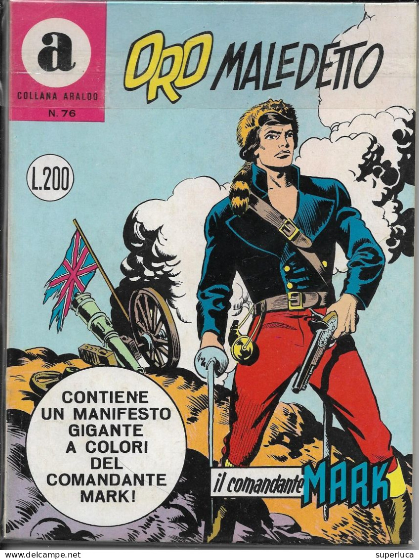 3-COMANDANTE MARK N.76-CON MANIFESTISTO GIGANTE A COLORI-ALBO RESO DA EDICOLA - Bonelli