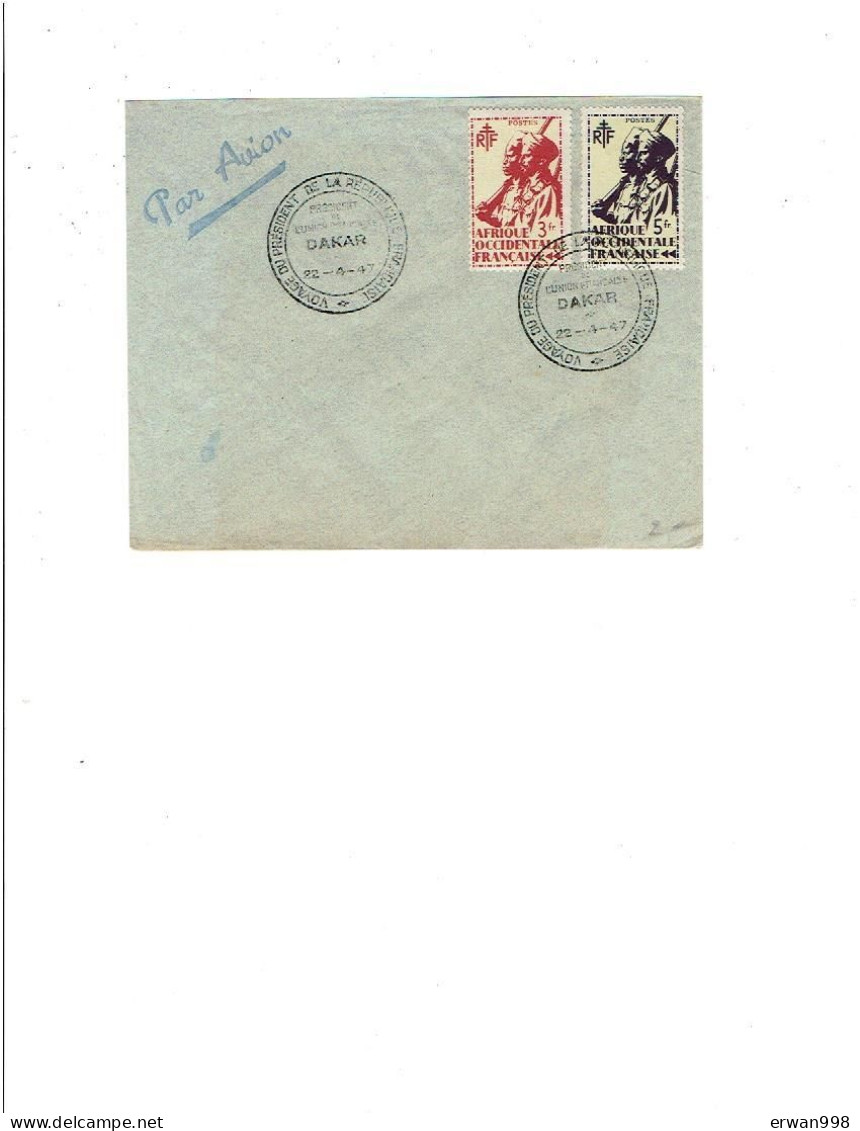 AOF - DAKAR - 2 Plis Tirailleur  Sur Lettre AVION - 3 Et 5 Frs - Cachet Manuel & BT Visite Président Républ - 1947   336 - Airmail
