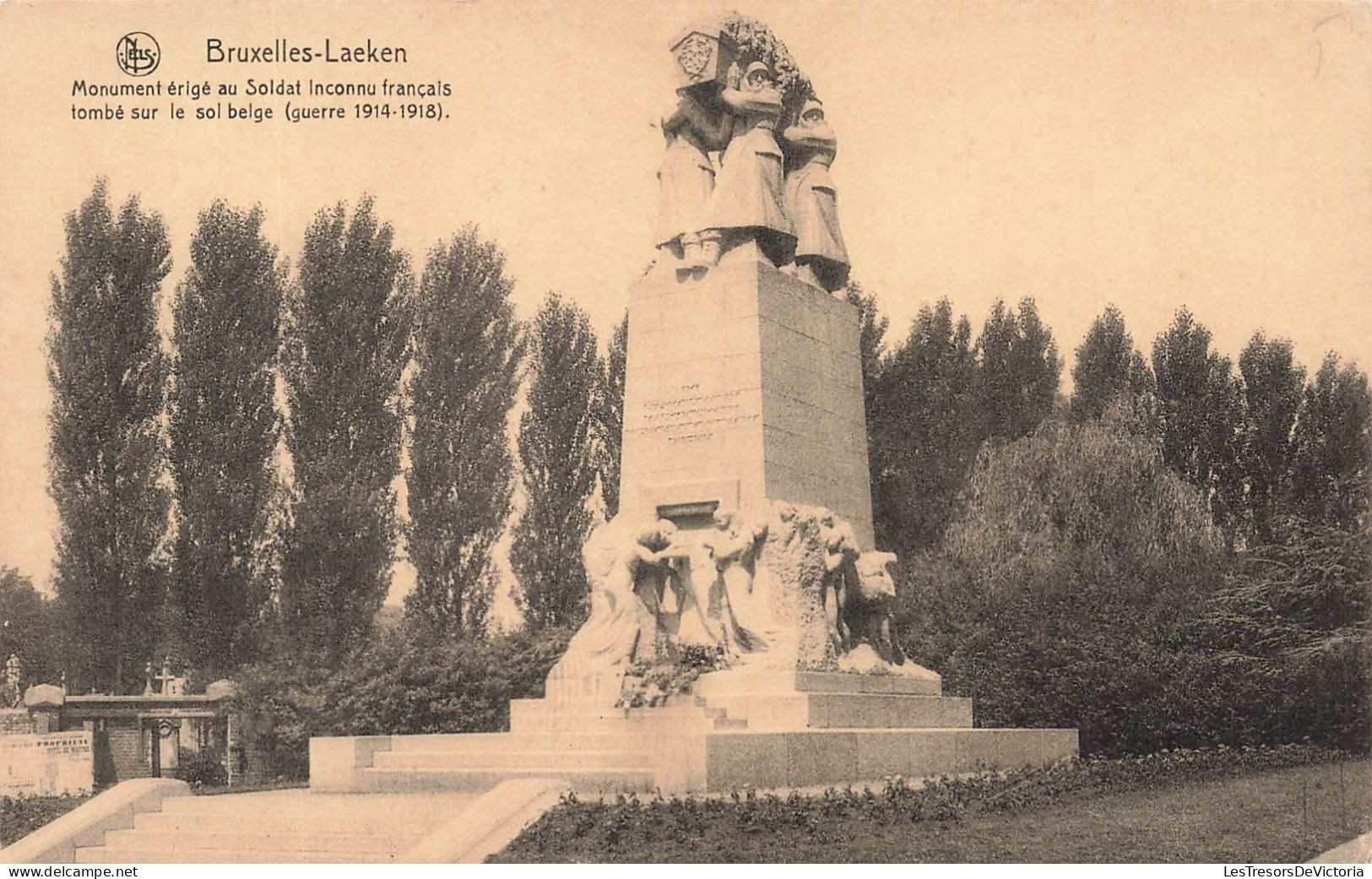 BELGIQUE - Bruxelles - Laeken - Monument érigé Au Soldat Inconnu Français Tombé Sur Le Sol Belge- Carte Postale Ancienne - Laeken