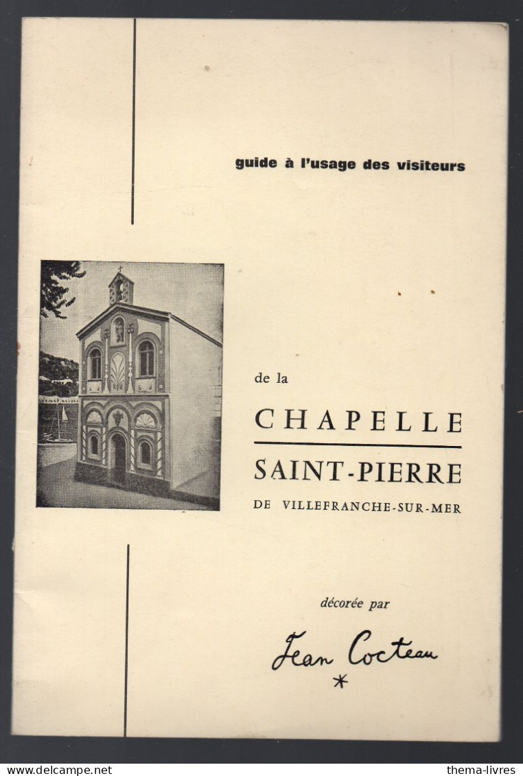 Guide De La Chapelle St Pierre  à Villefranche Sur Mer (décorée Par Jean Cocteau)  (M6226) - Côte D'Azur