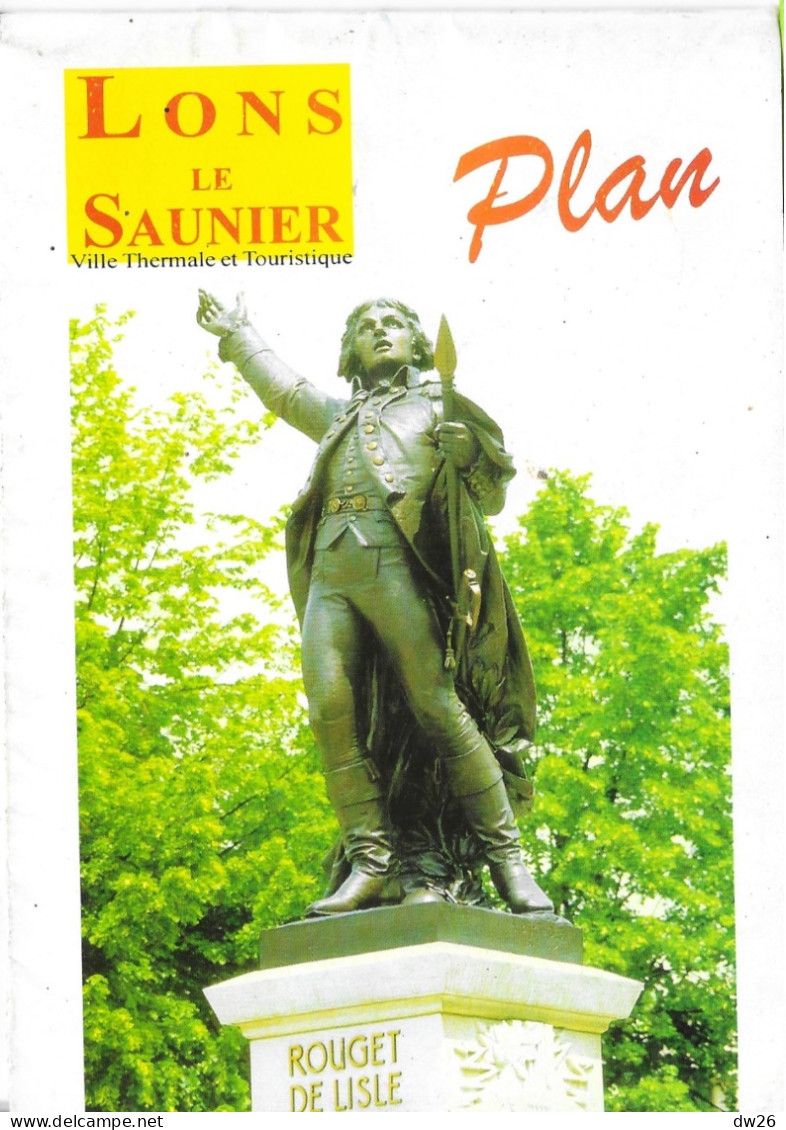 Dépliant Touristique: Plan Lons-le-Saunier, Ville Thermale, Avec Statue De Rouget-de-Lisle - Reiseprospekte