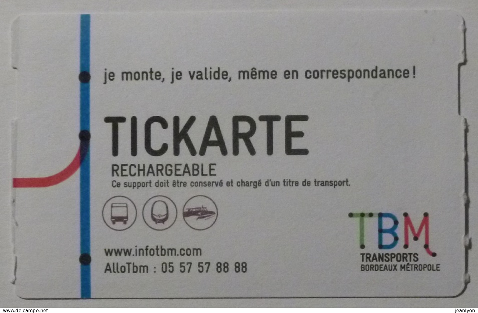 Ticket TBM Bordeaux (33/Gironde) - Bus / Tramway / Bateau - Tickarte Rechargeable - 1 Voyage - Ticket Utilisé - Europe