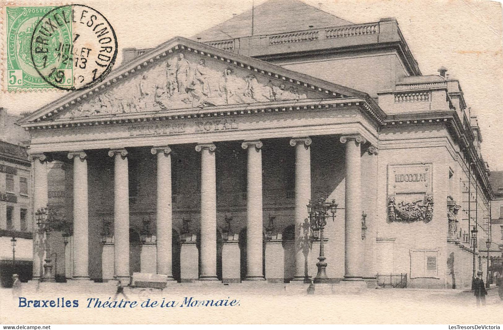 BELGIQUE - Bruxelles - Théâtre De La Monnaie - Carte Postale Ancienne - Sonstige & Ohne Zuordnung