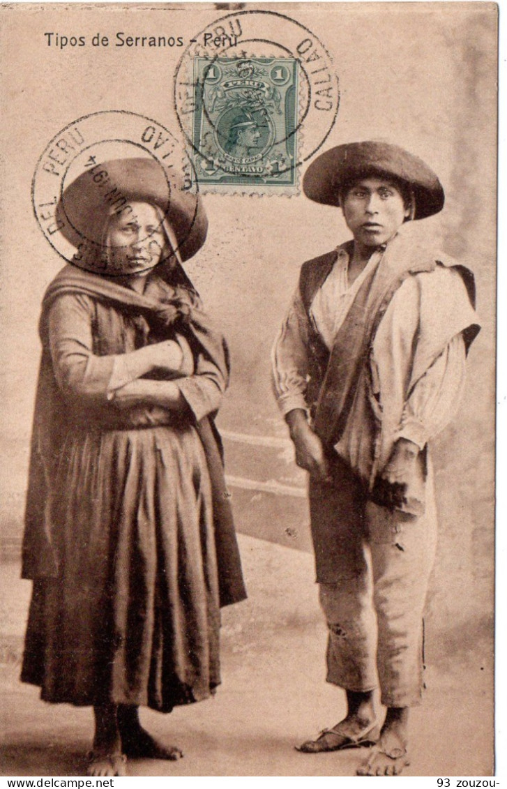 AMERIQUE . PERU. Tipos De Serranos. 1914. Carte Rare Et Vierge. - Pérou