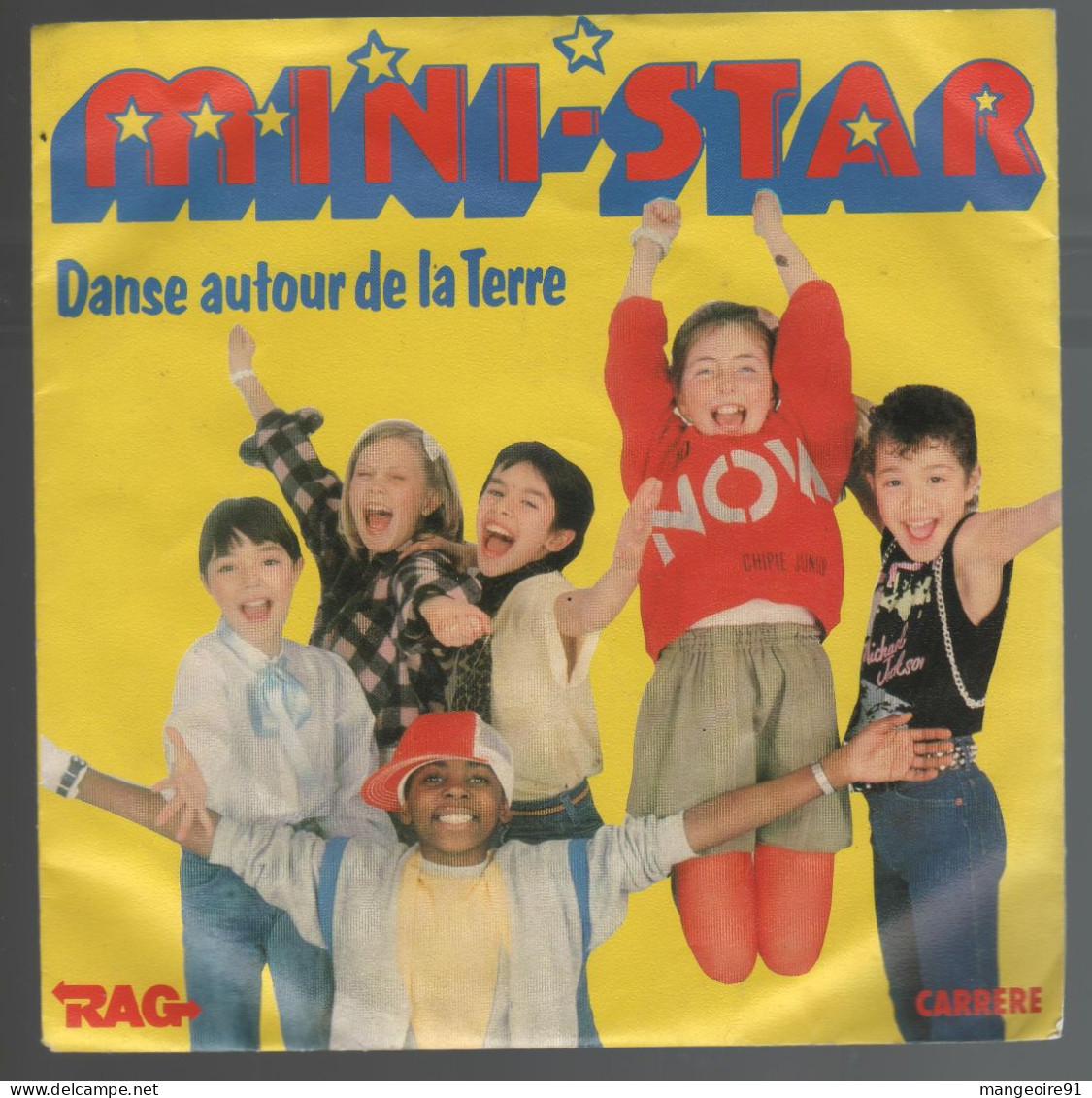 Disque 45 Tours Mini Star Danse Autour De La Terre 1984 Pop Chanson - Disco & Pop