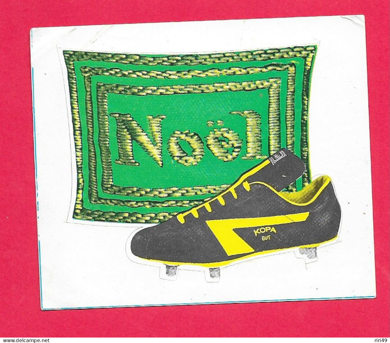 Autocollant Chaussure NOEL," Kopa But", 9.5*8 Cm VOIR SCANNE, Football, Chaussure De Sport - Stickers