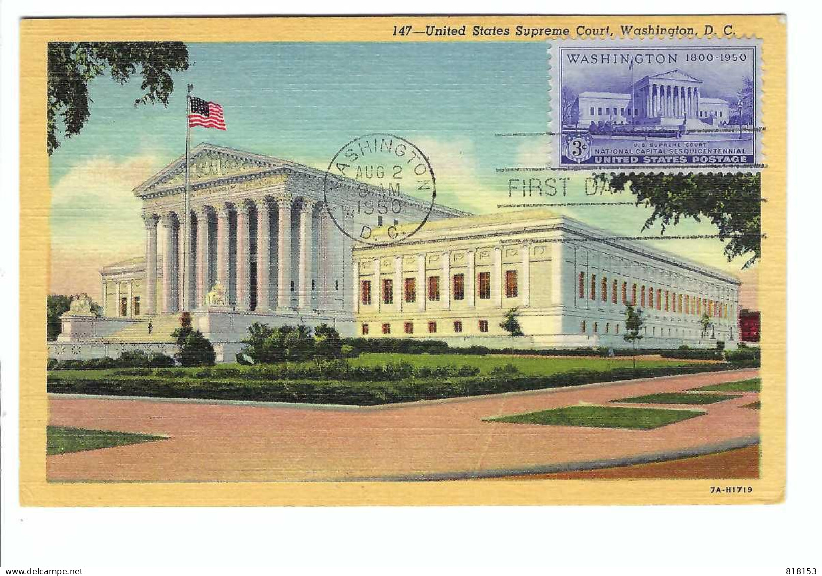 FDC  147 - United States Supreme Court , Washington D C     AUG 2 1950 - Used Stamps