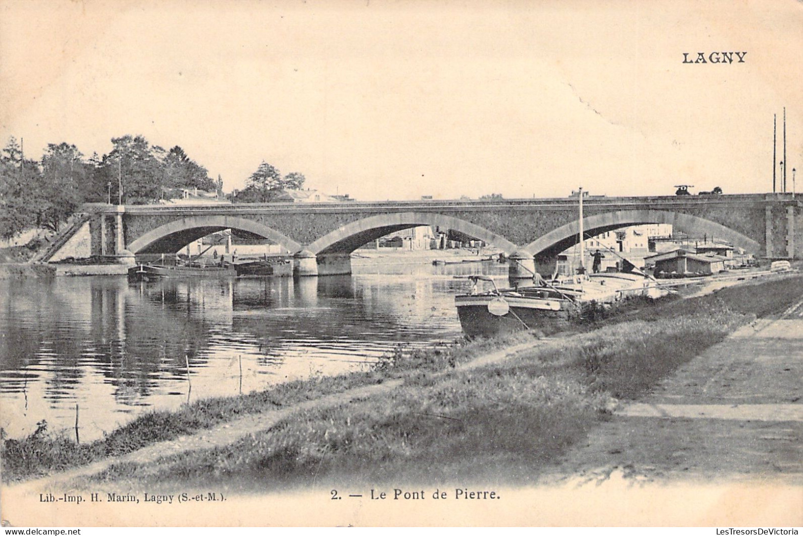 FRANCE - Lagny - Le Pont De Pierre - Carte Postale Ancienne - Lagny Sur Marne