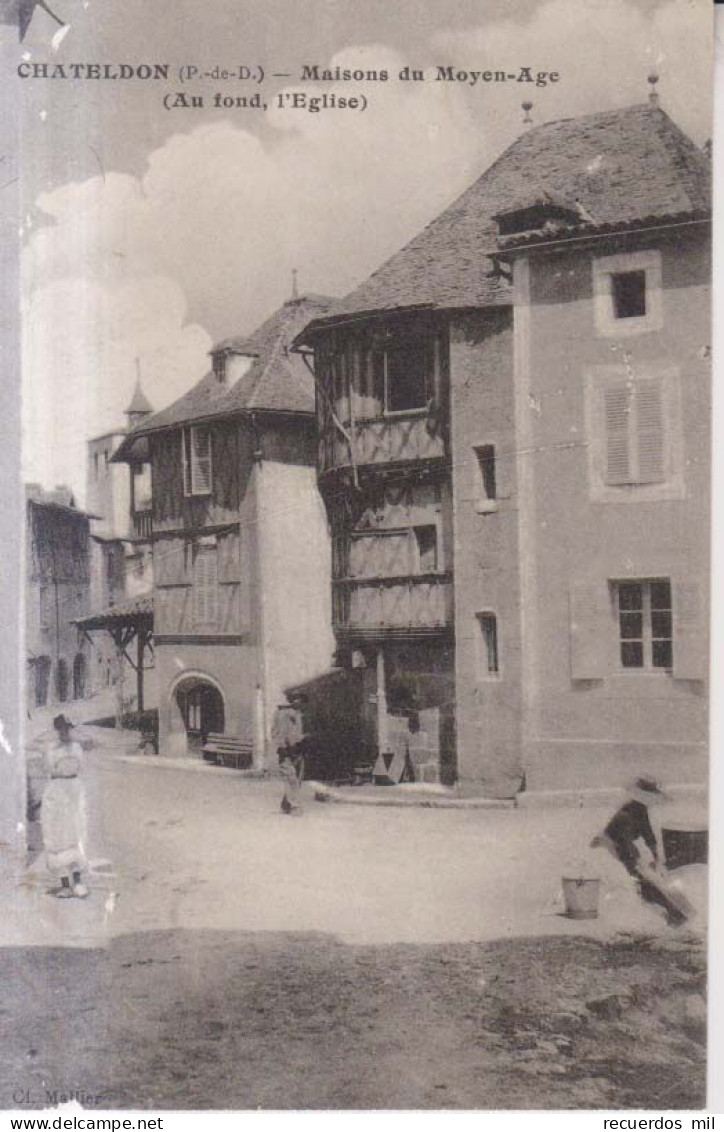 Chateldon Maisons Du Moyen Age  Carte Postale Animee - Chateldon