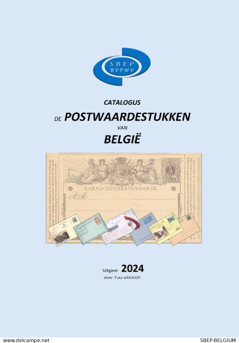 Nieuwe Catalogus 2024:  " De Postwaardestukken Van België " - Belgien