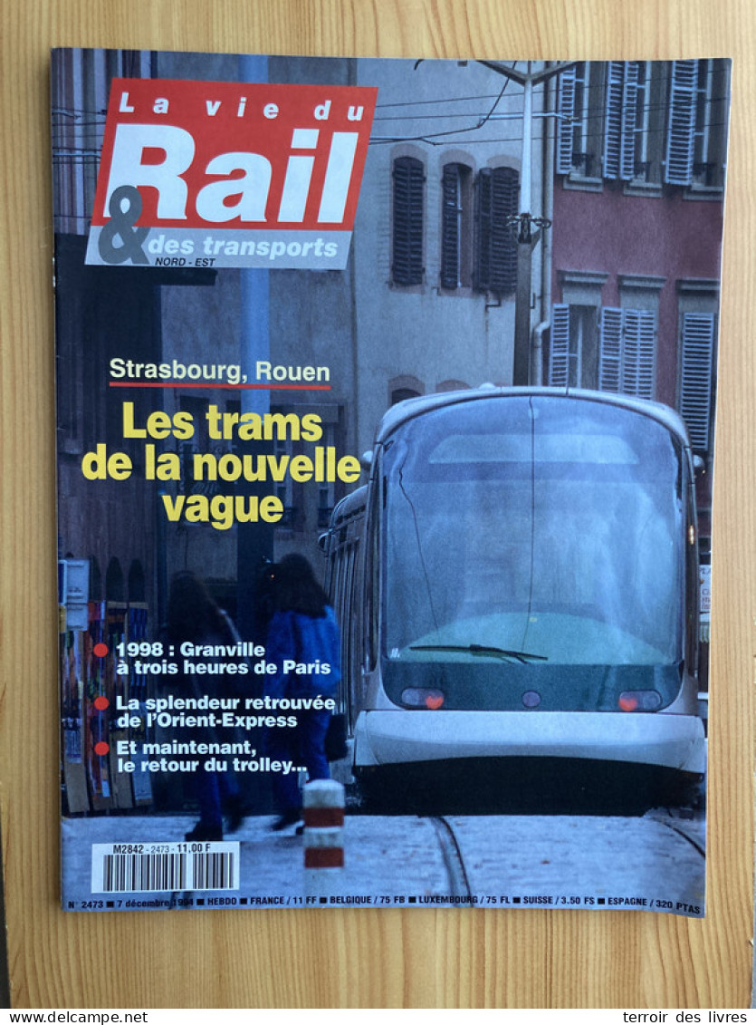 Vie Du Rail 1994 2473 GRANVILLE VILLEDIEU POELES ORIENT EXPRESS TRAIN BLEU CIWL - Trenes