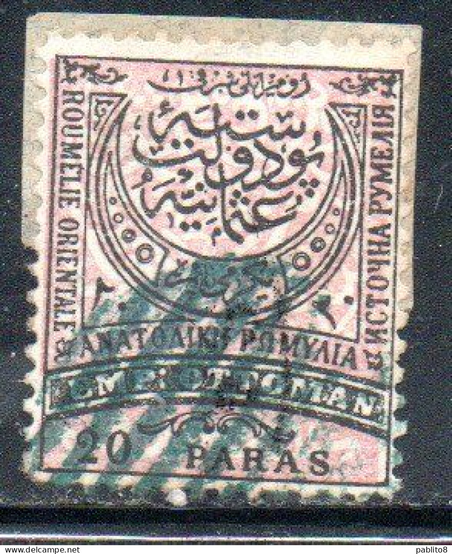 SOUTH SUD BULGARIA BULGARIE BULGARIEN EASTERN RUMELIA OSTRUMELIEN 1881 CRESCENT AND TURKISH INSCRIPTIONS 20pa USED - Unused Stamps