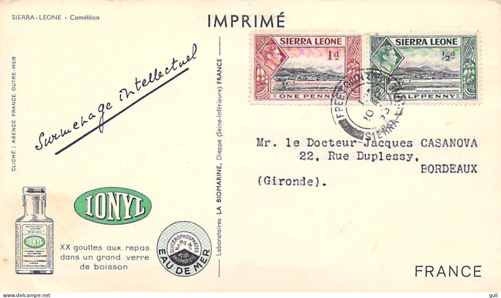 PUB IONYL- SIERRA LEONE Caméléon  . (Philatélie Timbre Stamp SIERRA LEONE Freetown Half Penny, One Penny - Sierra Leona