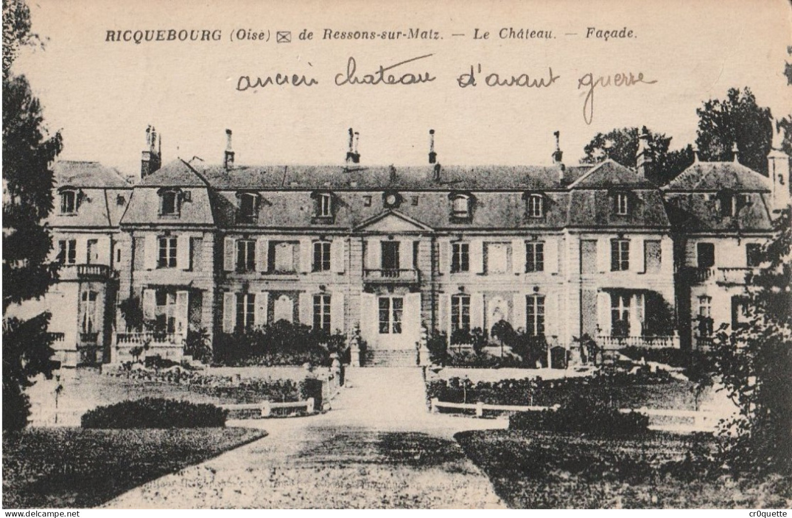 # 60490 RIQUEBOURG / CHÂTEAU Vers 1910 (lot De 5 CP) - Ressons Sur Matz