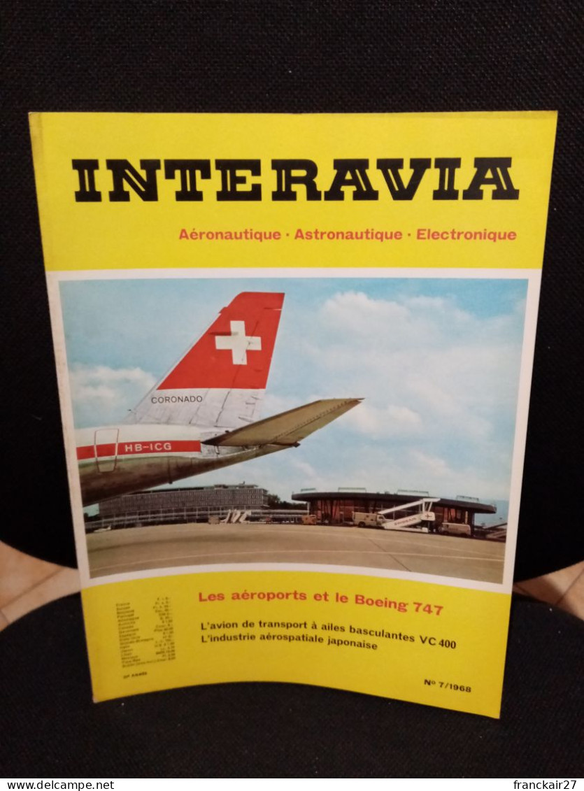 INTERAVIA 7/1968 Revue Internationale Aéronautique Astronautique Electronique - Luftfahrt & Flugwesen