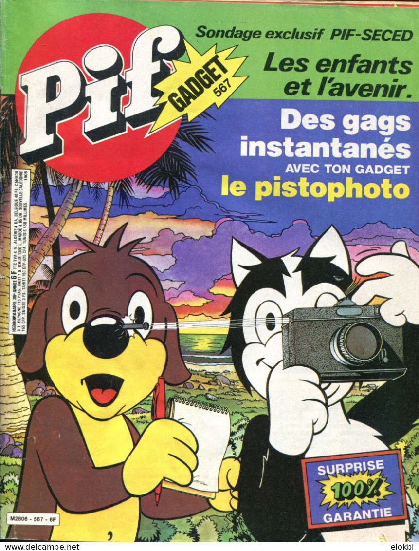 Pif Gadget N°567 - Rahan "Le Courage Et La Peur" - Loup-Noir "Les Cheyennnes Attaquent" - - Pif Gadget