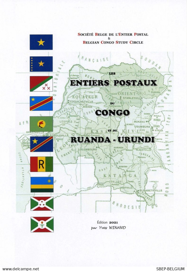 Nouveau Catalogue "Les Entiers Postaux Du Congo Et Du Ruanda-Urundi", édition 2021 - Belgique