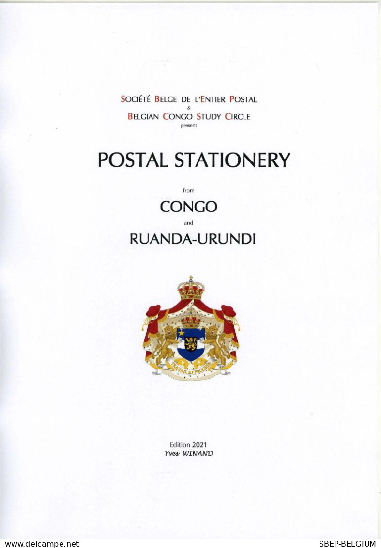 Brand New Catalog  "The Postal Stationery From Congo And Ruanda-Urundi", Ed. 2021. - België