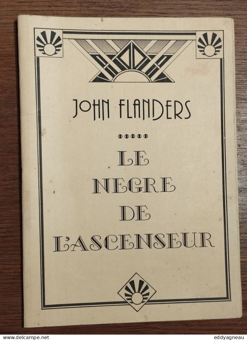 John Flanders - Le Nègre De L'ascenseur - C.E.H.D. 1984 - Belgische Autoren