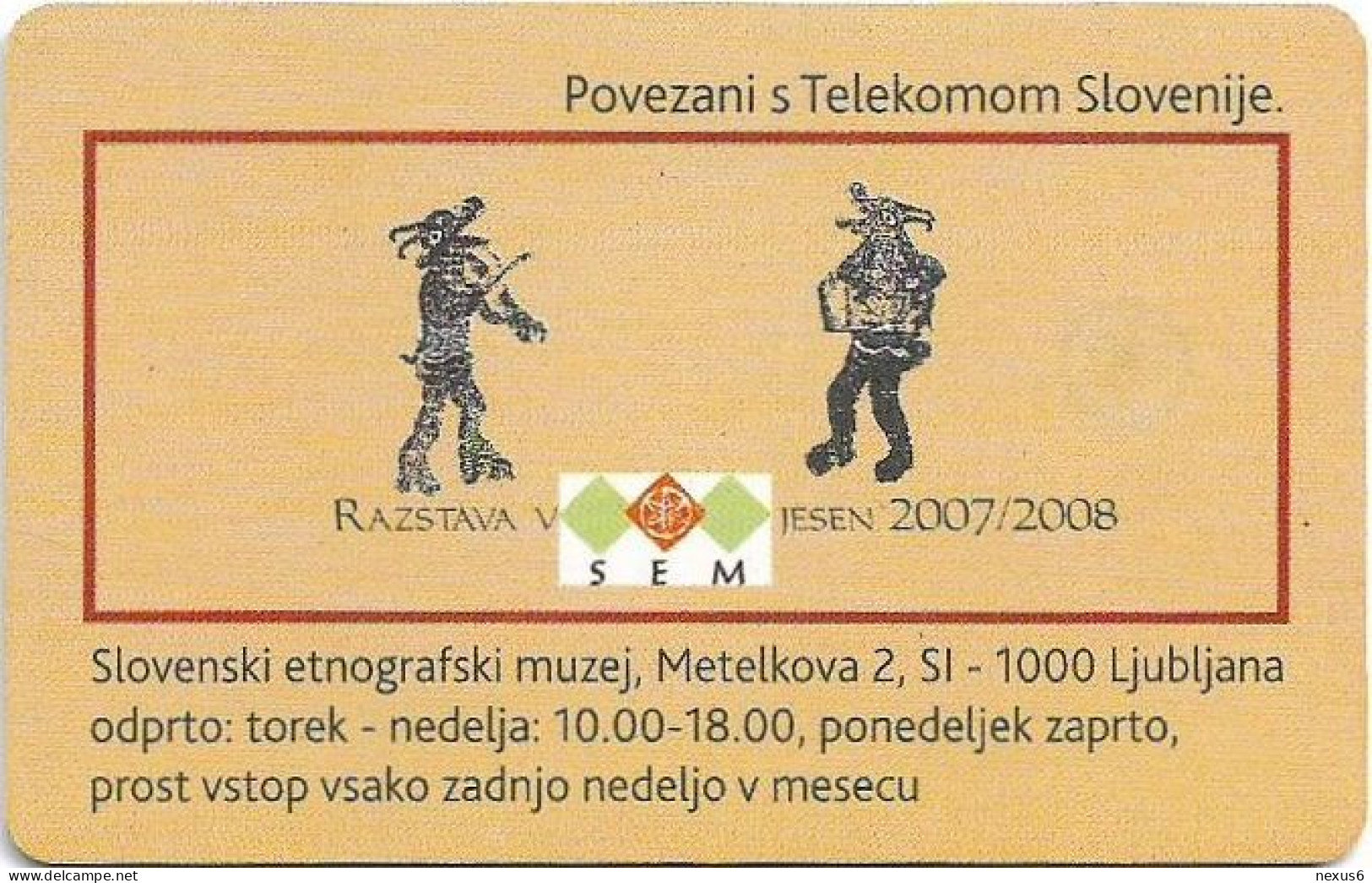 Slovenia - Telekom Slovenije - Slovenian Ethnografic Museum - Musicians Expo, Gem5 Red, 10.2007, 50Units, 5.000ex, Used - Slovénie