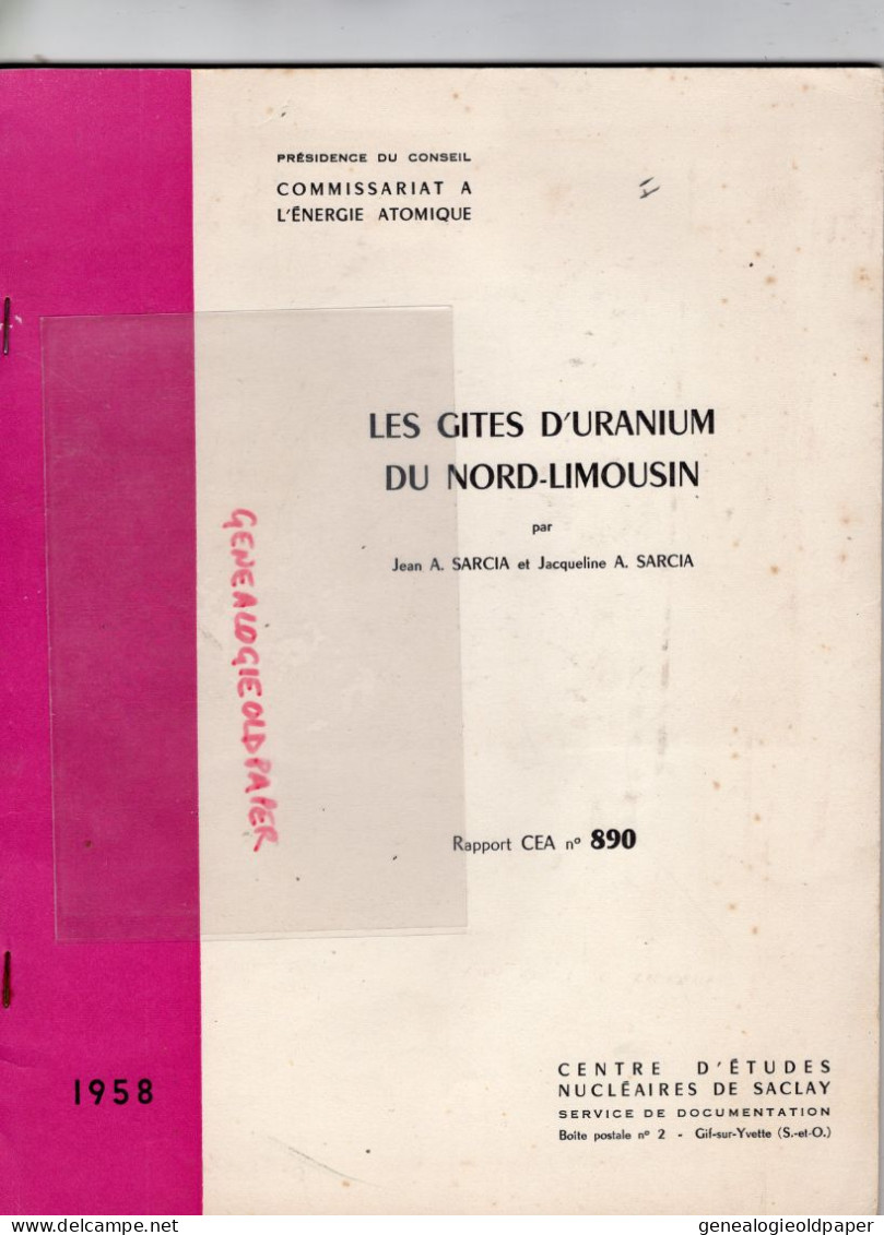 87-LA CROUZILLE-AMBAZAC-BLOND-BESSINES-RAZES-GITES URANIUM NORD LIMOUSIN-JEAN JACQUELINE SARCIA--MINE HENRIETTE-SACLAY - Limousin