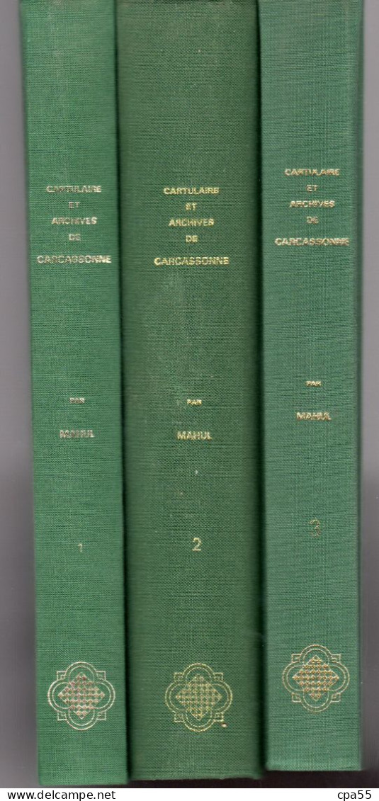 CARTULAIRE ET ARCHIVES DE L'ANCIEN DIOCESE DE CARCASSONNE  -  3 Tomes In 4° Par M. Mahul. - Languedoc-Roussillon