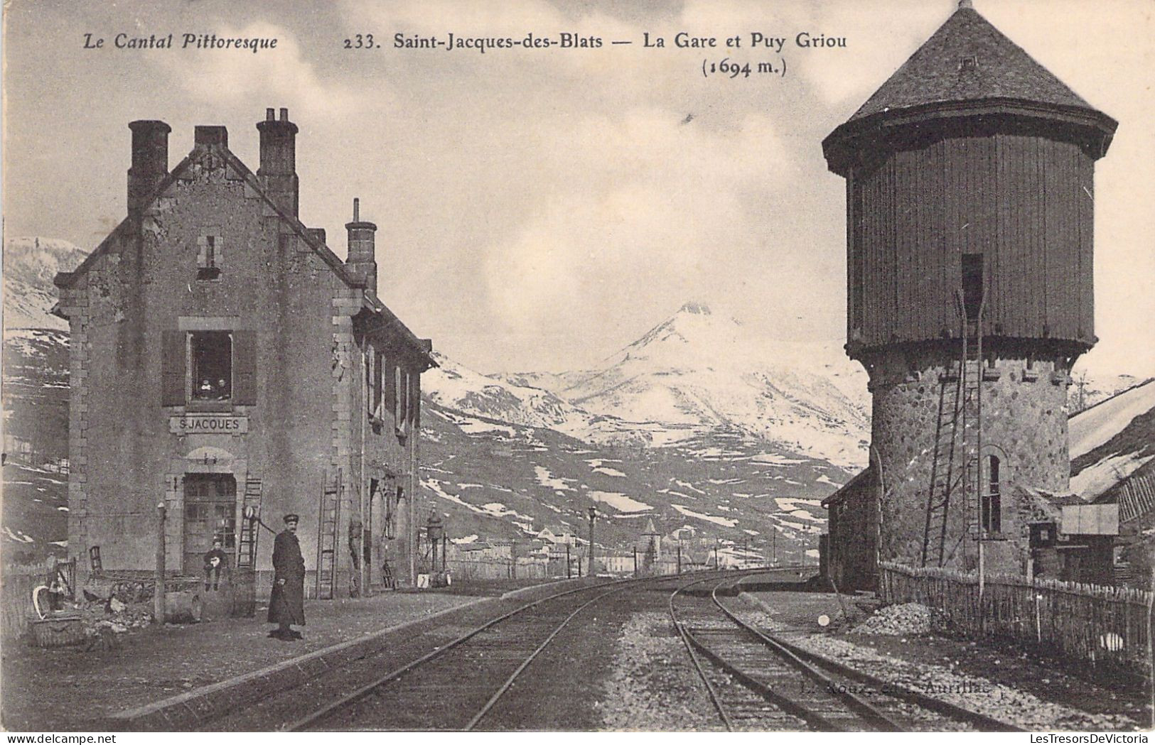 FRANCE - Saint Jacques Des Blats - La Gare Et Puy Griou - Chemin De Fer - Carte Postale Ancienne - Sonstige & Ohne Zuordnung