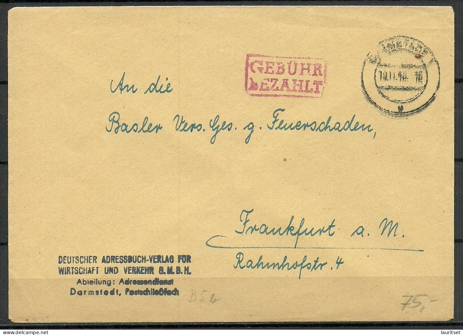 Germany Deutschland 1946 (1948?) Stempel "Gebühr Bezahlt" Auf Brief DARMSTADT Nach Basel Schweiz - Emissions De Nécessité Zone Américaine