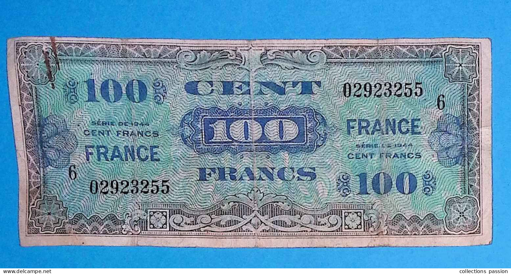 Billet, France, Trésor, Verso FRANCE, Série De 1944 - 6, Cent , 100 Francs, 2 Scans - 1945 Verso France