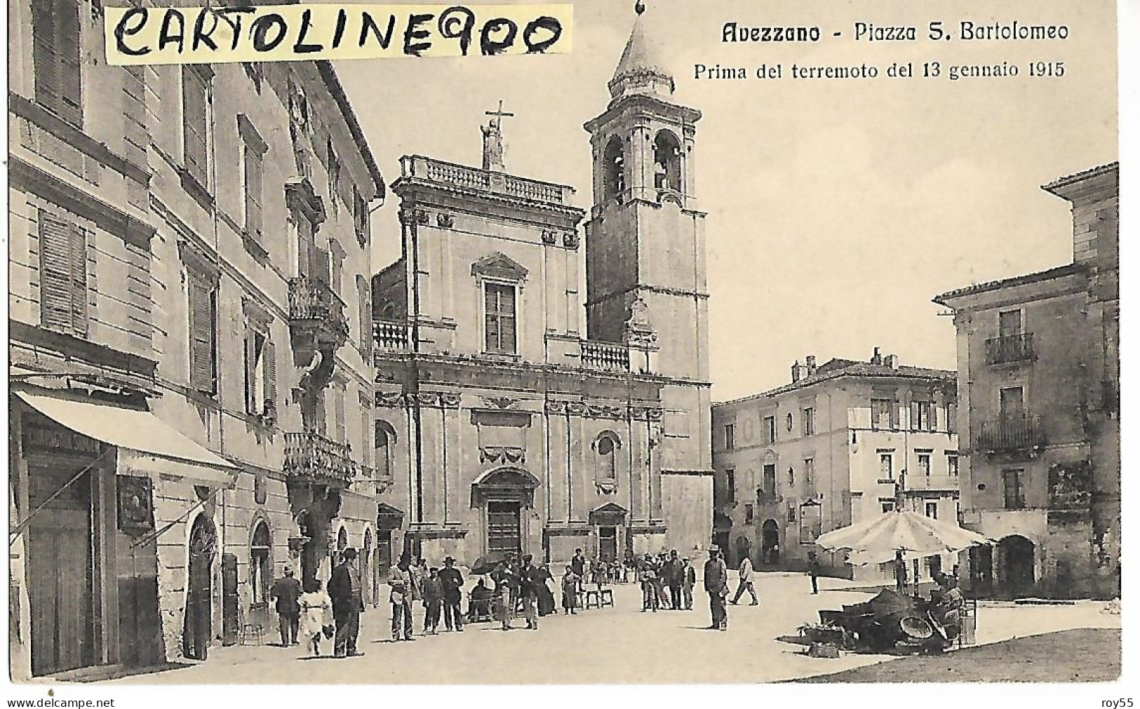 Abruzzo-avezzano Piazza S.bartolomeo Prima Del Terremoto Del 1915 Animatissima Veduta Piazza (f.piccolo) - Avezzano
