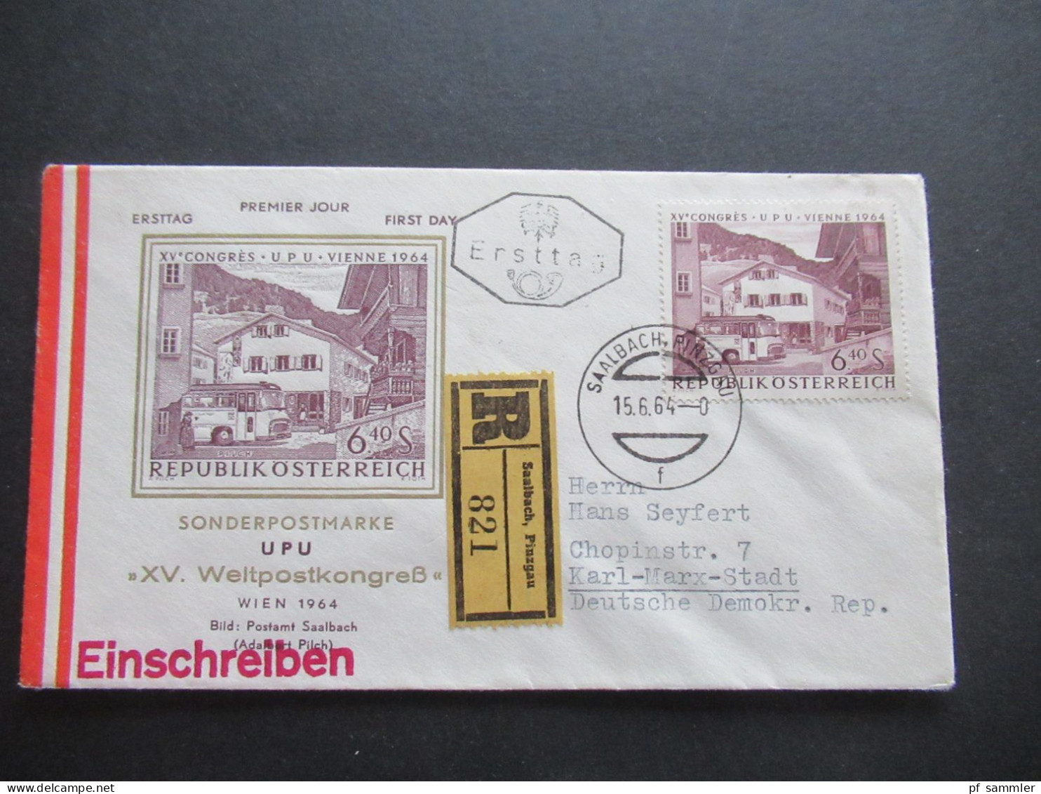 Österreich 1963 Und 64 FDC Als Einschreiben Echt Gelaufen! 1x Saalbach Pinzgab Und 1x Klagenfurt / Sondermarke UPU - Briefe U. Dokumente