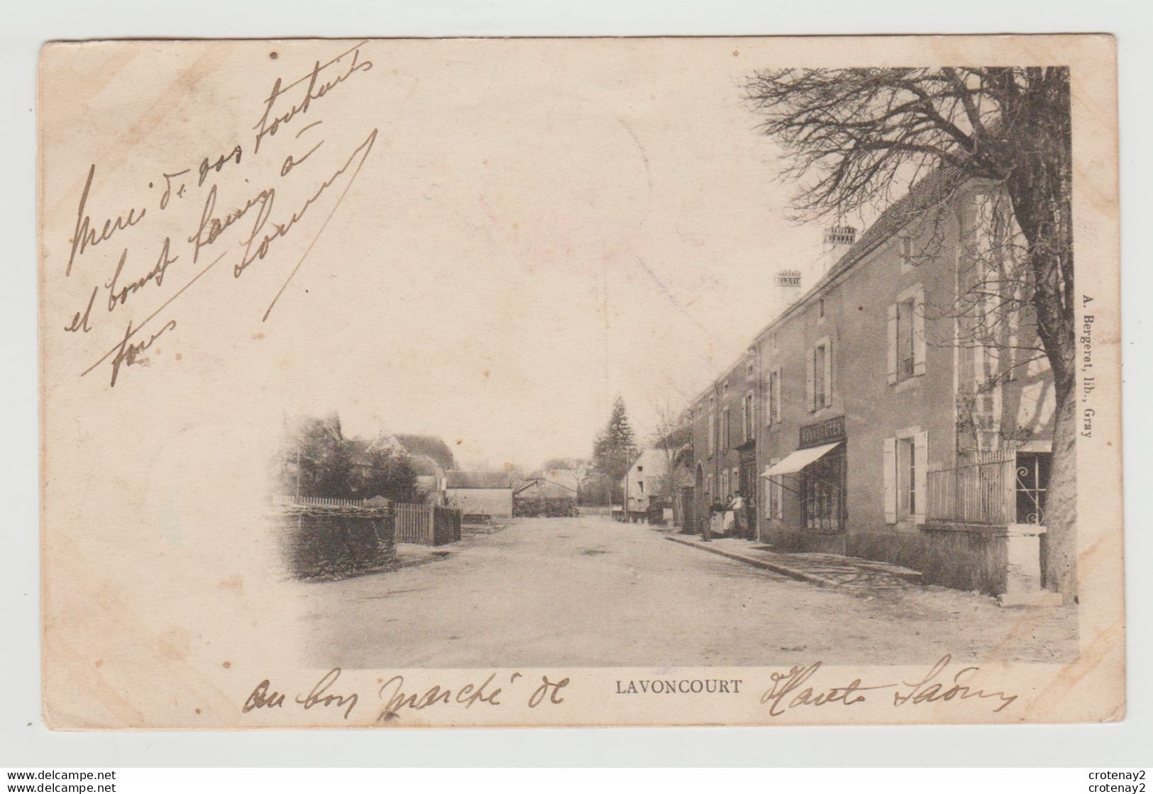 70 LAVONCOURT Vers Combeaufontaine Gray Vesoul En 1904 Magasin Nouveautés A. Bergeret Lib Gray VOIR DOS - Combeaufontaine