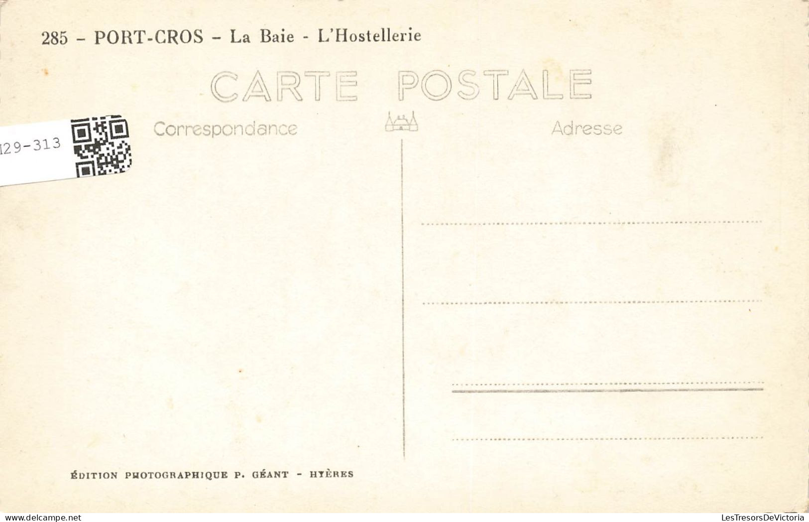 FRANCE - Port Gros - La Baie - L'Hostellerie - Carte Postale Ancienne - Autres & Non Classés