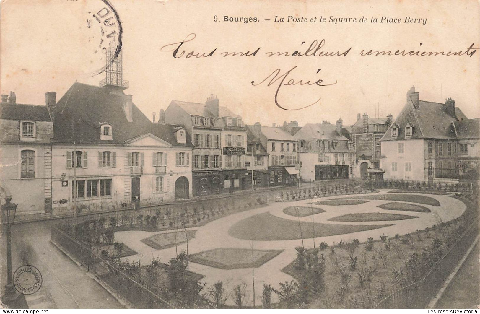 FRANCE - Bourges - La Pote Et Le Square De La Place Berry - Carte Postale Ancienne - Bourges