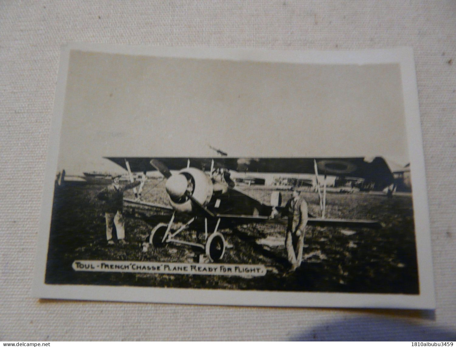 MINI PHOTO (5,5 X 9 Cm) - MILITARIA : Toul - French "Chasse" Plane Ready For Flight - Ohne Zuordnung