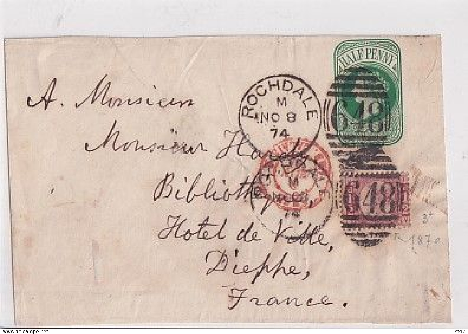 ENTIER HALF  PENNY + TIMBRE  1/2   ROCHDALE  1874    CACHET 648 + CACHET DE CALAIS - 1840 Enveloppes Mulready