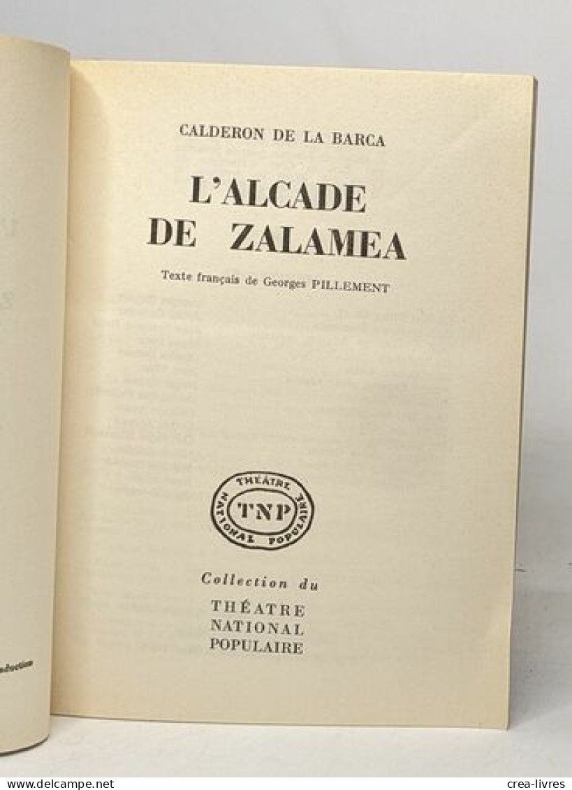 L'alcade De Zalamea - Autores Franceses