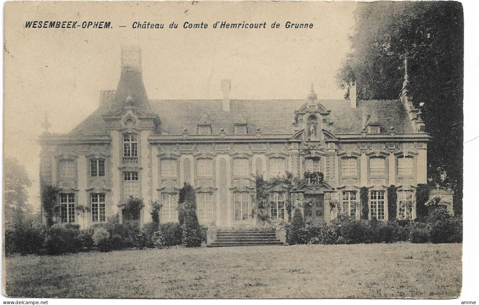 Wezembeek - Wesembeek-Ophem  *  Chateau Du Comte D'Hemricourt De Grunne - Wezembeek-Oppem