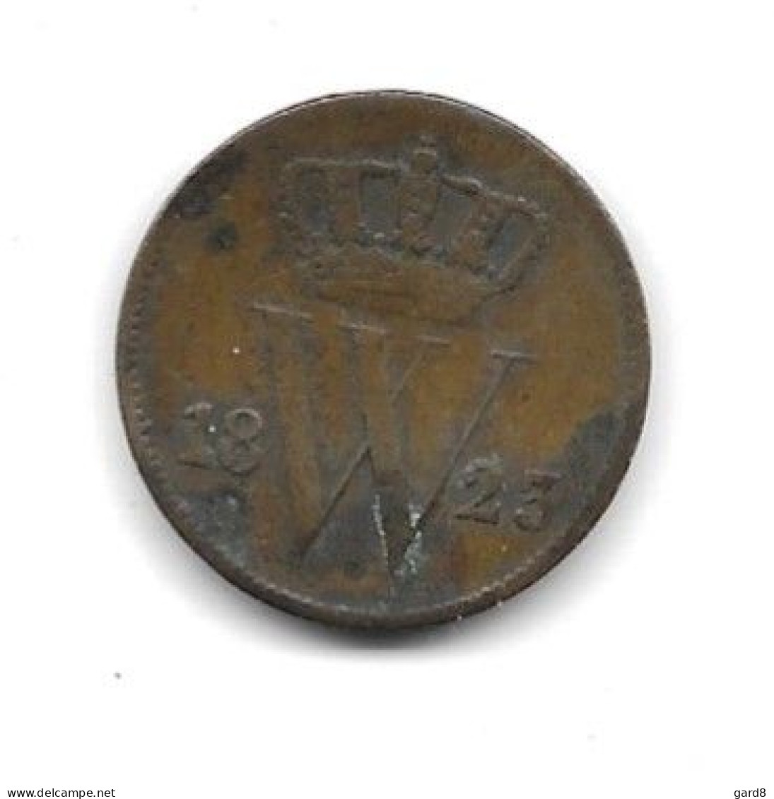 Pays-Bas  - Pièce De 1 Ct    1823 - 1815-1840 : Willem I